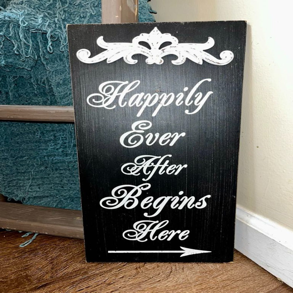 HAPPILY EVER AFTER SIGN