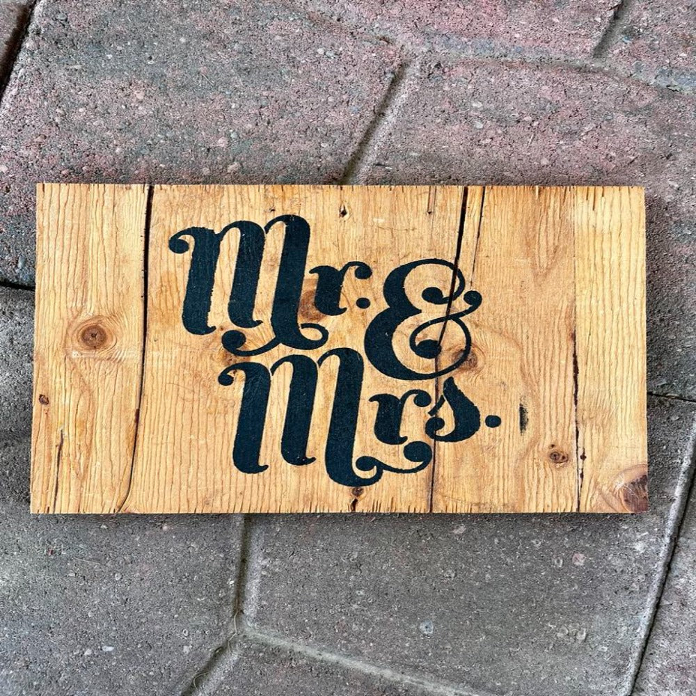 MR & MRS WOODEN SIGN