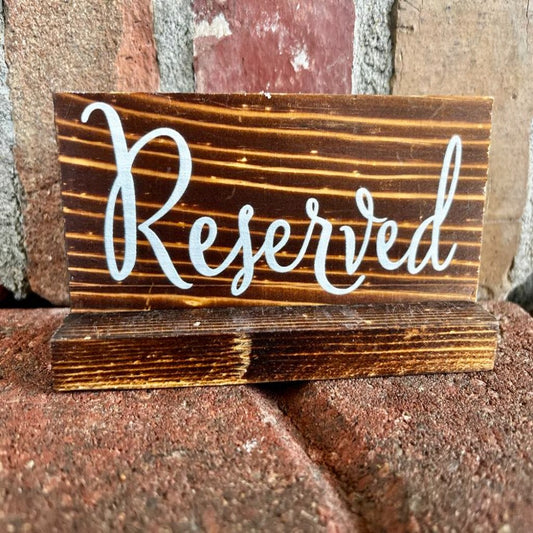 MINI RESERVED SIGNS